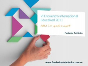 VI Encuentro Internacional Educared 2011