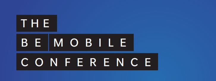 The Be Mobile Conference