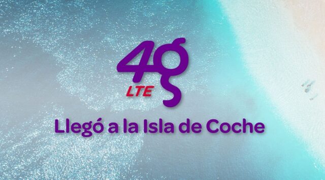 4G LTE de Digitel en la isla de Coche