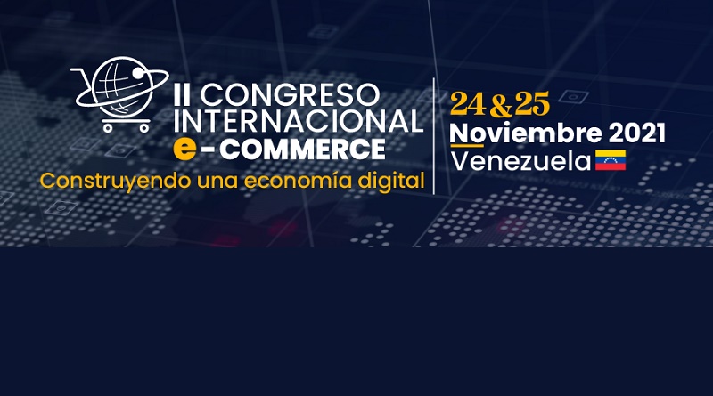 II Congreso Internacional e-commerce Venezuela 2021